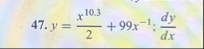 y = x 1 0 . 3 2 9 9 x - 1 : d y d x