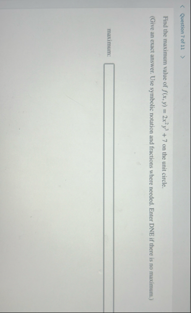 Question 7 of 1 1 Find the maximum value of f ( x