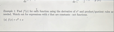 Example 1 . Find f ' ( x ) for eath function