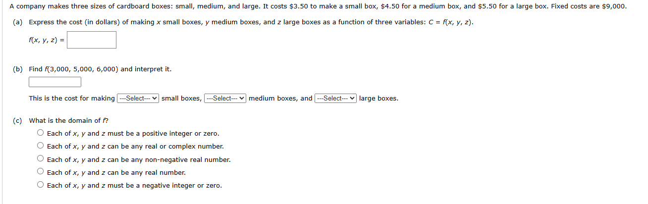 A company makes three sizes o f cardboard boxes: