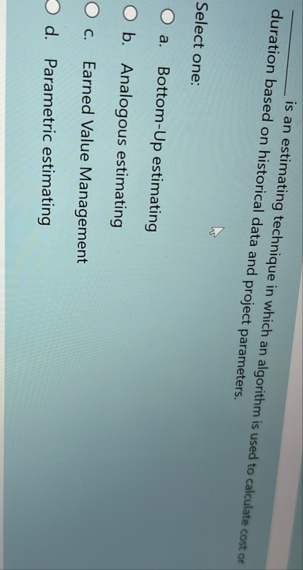 q , duration based or is an estistorical data and