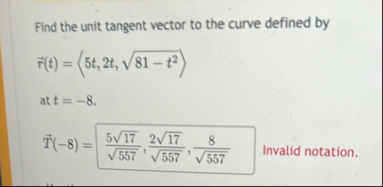 Find the unit tangent vector to the curve defined