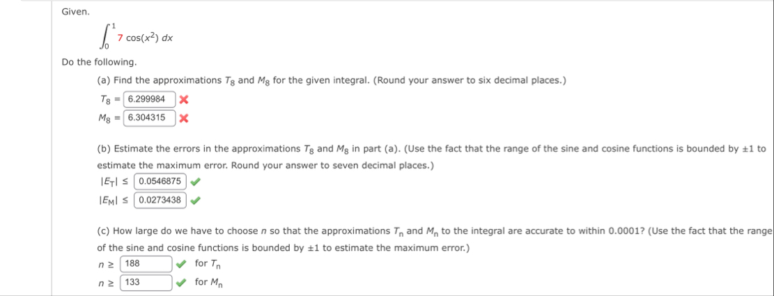 Given. 0 1 7 c o s ( x 2 ) d x Do the following.