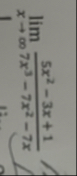 lim x 5 x 2 - 3 x 1 7 x 3 - 7 x 2 - 7 x
