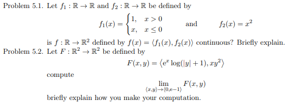 Problem 5 . 1 . Let f 1 : R R and f 2 : R R b e