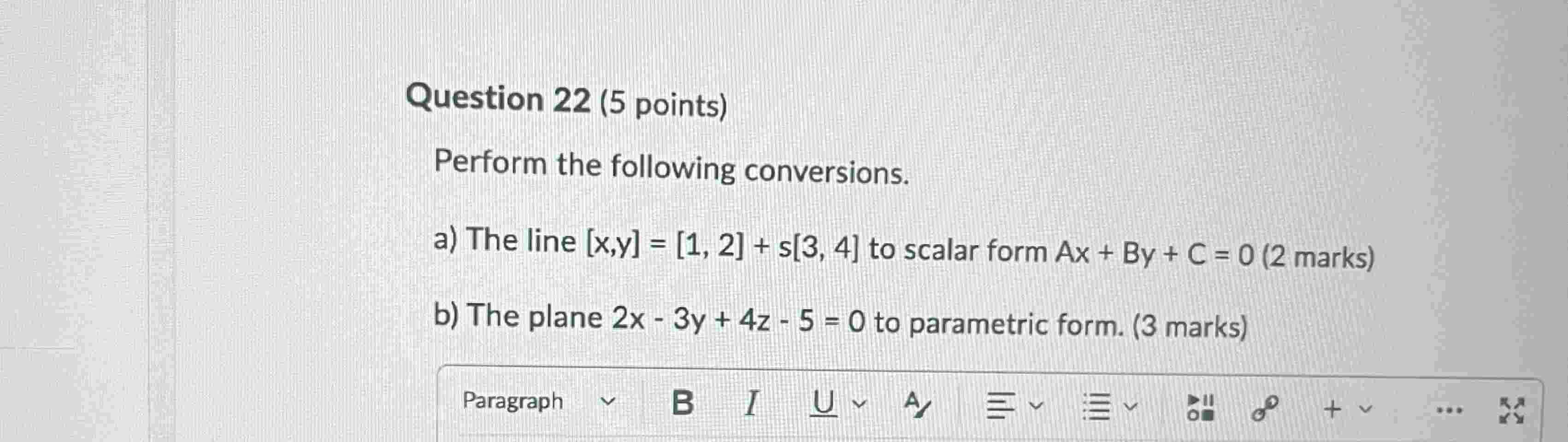 Question 2 2 ( 5 points ) Perform the following