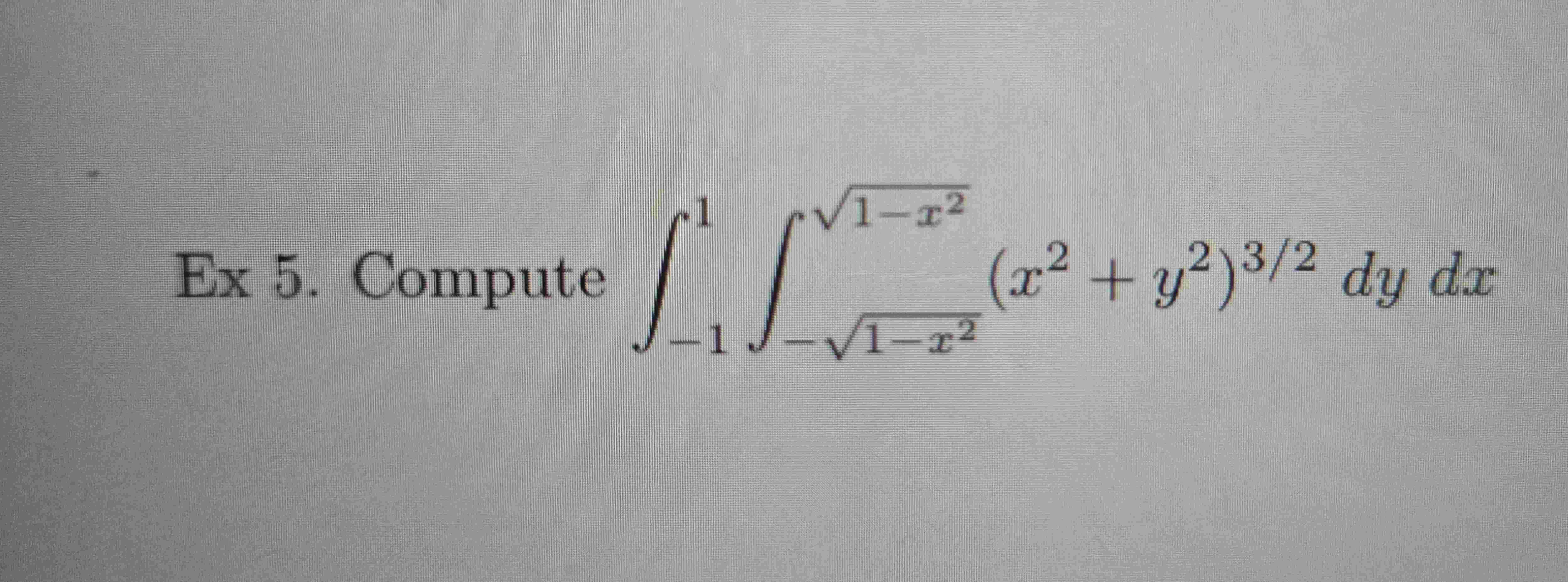 E x 5 . Compute - 1 1 - 1 - x 2 2 1 - x 2 2 ( x 2