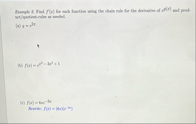 Erample 2 . Find f ' ( x ) for each function