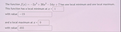 The function f ( x ) = - 2 x 3 3 0 x 2 - 5 4 x 7