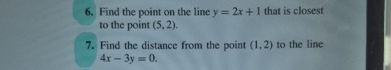 use projectio Find the point on the line y = 2 x