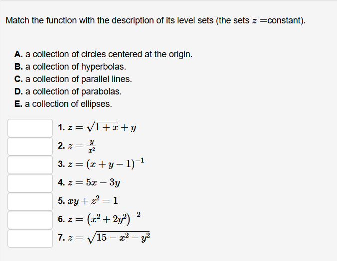 z = constantz = 1 + x 2 + y z = y x 2 z = ( x + y