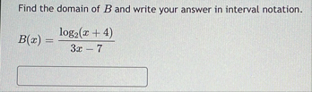 Find the domain of B and write your answer in