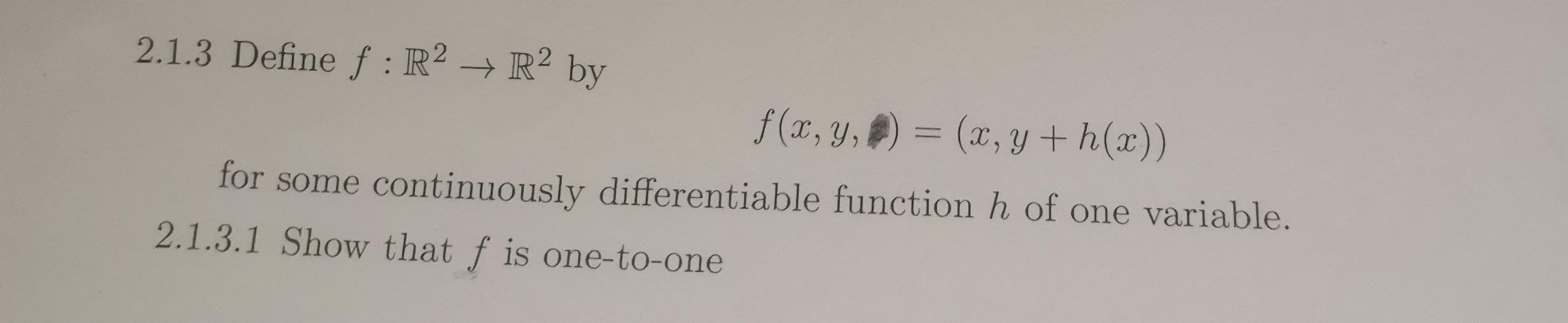 2 . 1 . 3 Define f : R 2 R 2 b y f ( x , y , ) =