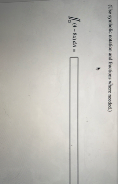 ( Use symbolic notation and fractions where