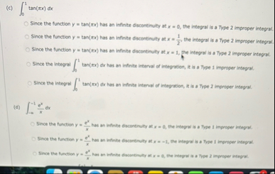 ( c ) 0 1 t a n ( x ) d x Since the function y =