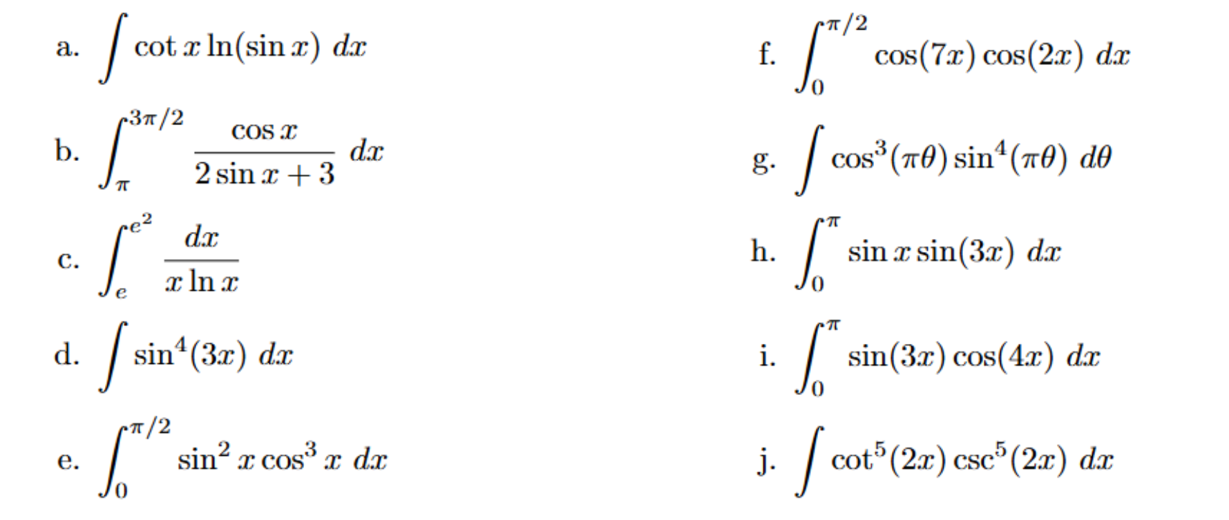 a . c o t x l n ( s i n x ) d x f . 0 2 c o s ( 7
