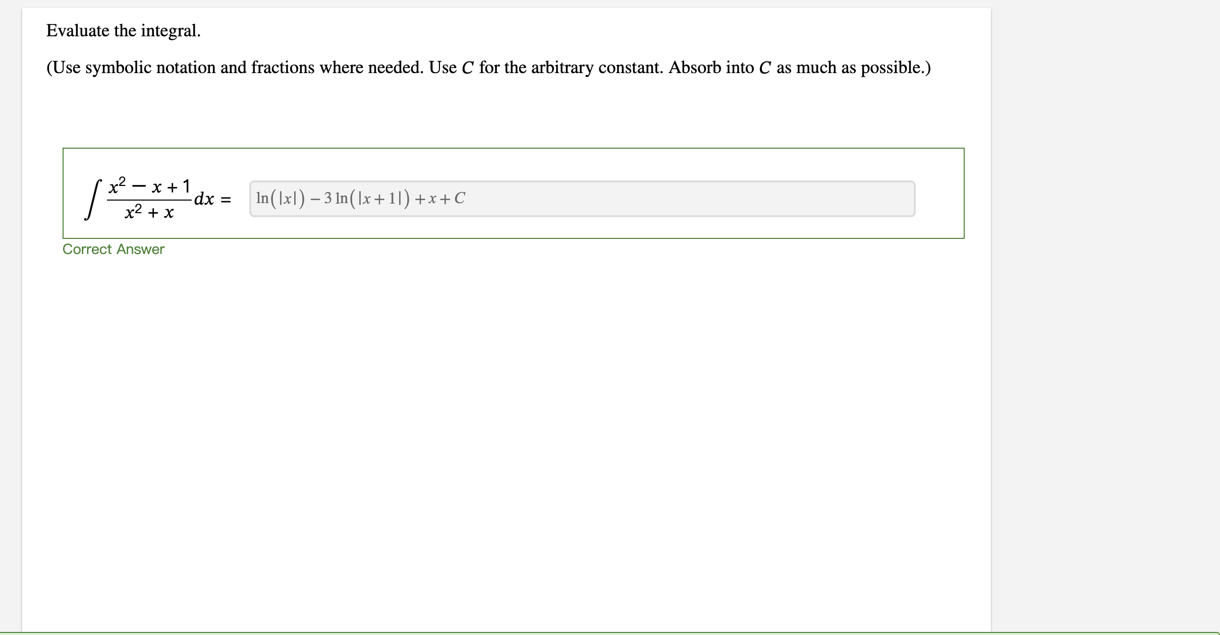 C for the arbitrary constant. Absorb into C a s