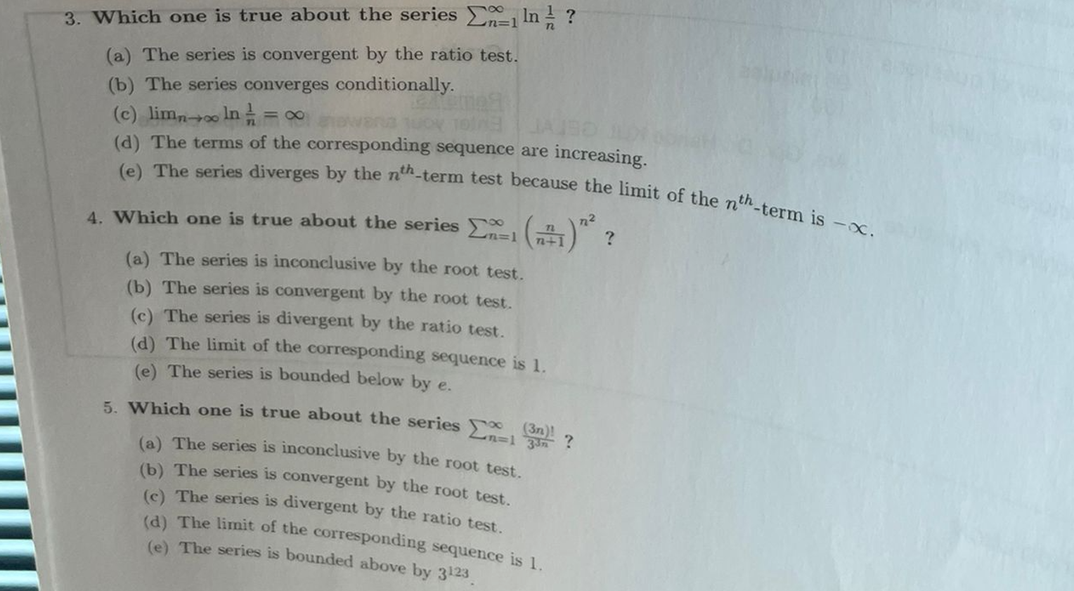 Which one i s true about the series n = 1 l n ( 1