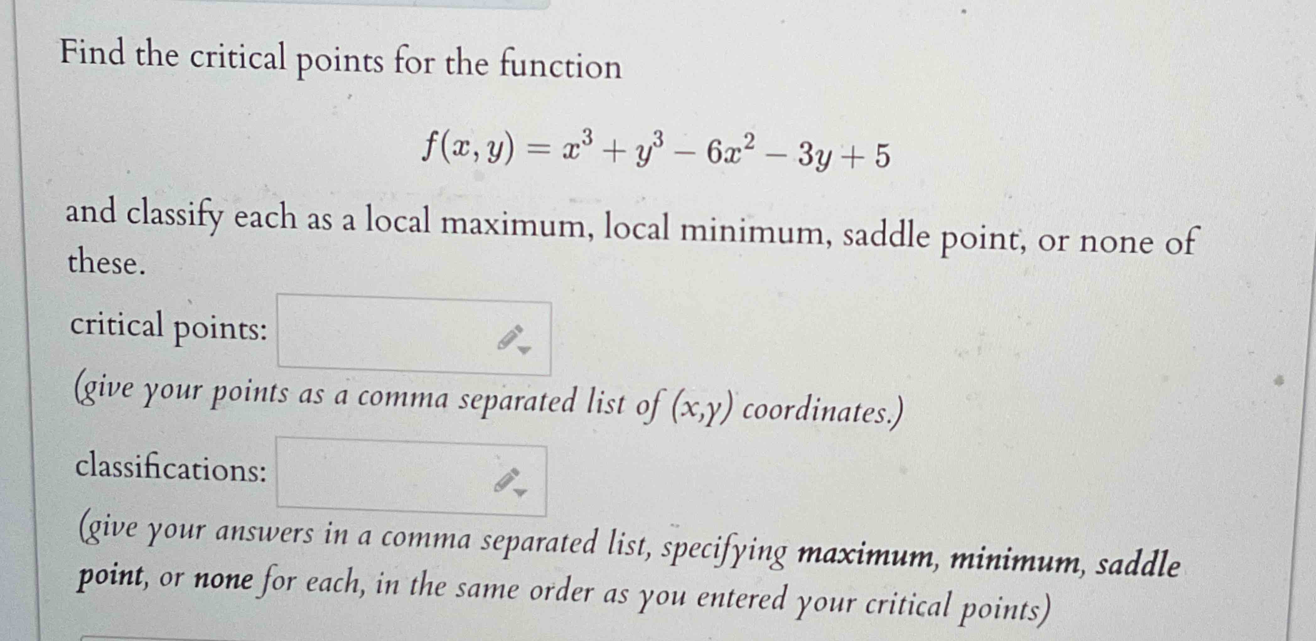 Find the critical points for the function f ( x ,