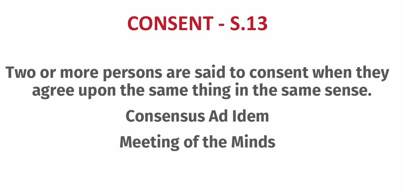 CONSENT - S . 1 3 Two or more persons are said to
