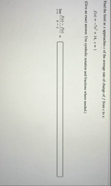 Find the limit as x approaches c of the average