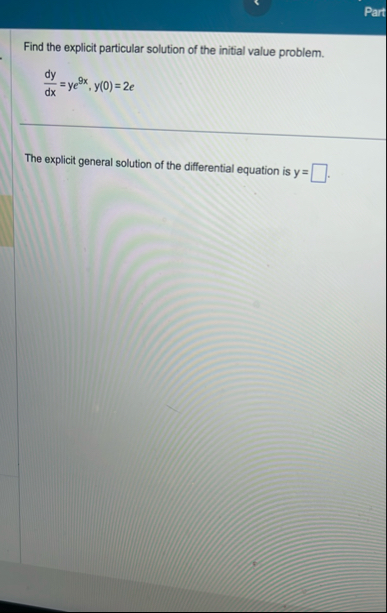 Find the explicit particular solution of the