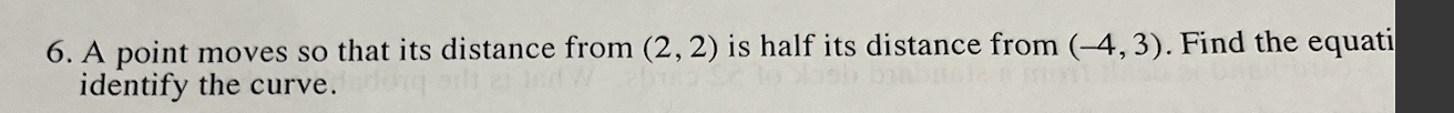 A point moves s o that its distance from ( 2 , 2
