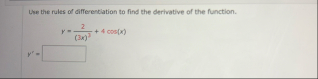 Use the rules of differentiation to find the