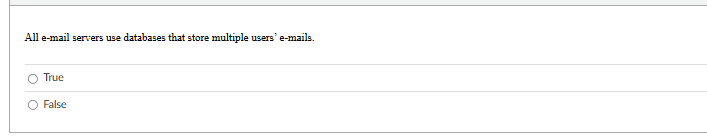 All e - mail servers use databases that store