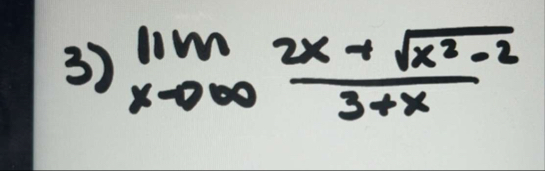 lim x 2 x x 2 - 2 2 3 x
