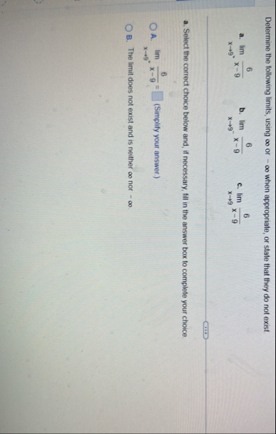 Determine the following limits , using or - when