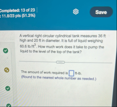 Completed: 1 3 of 2 3 1 1 . 8 / 2 3 pts ( 5 1 . 3