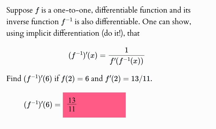 Suppose f i s a one - t o - one, differentiable