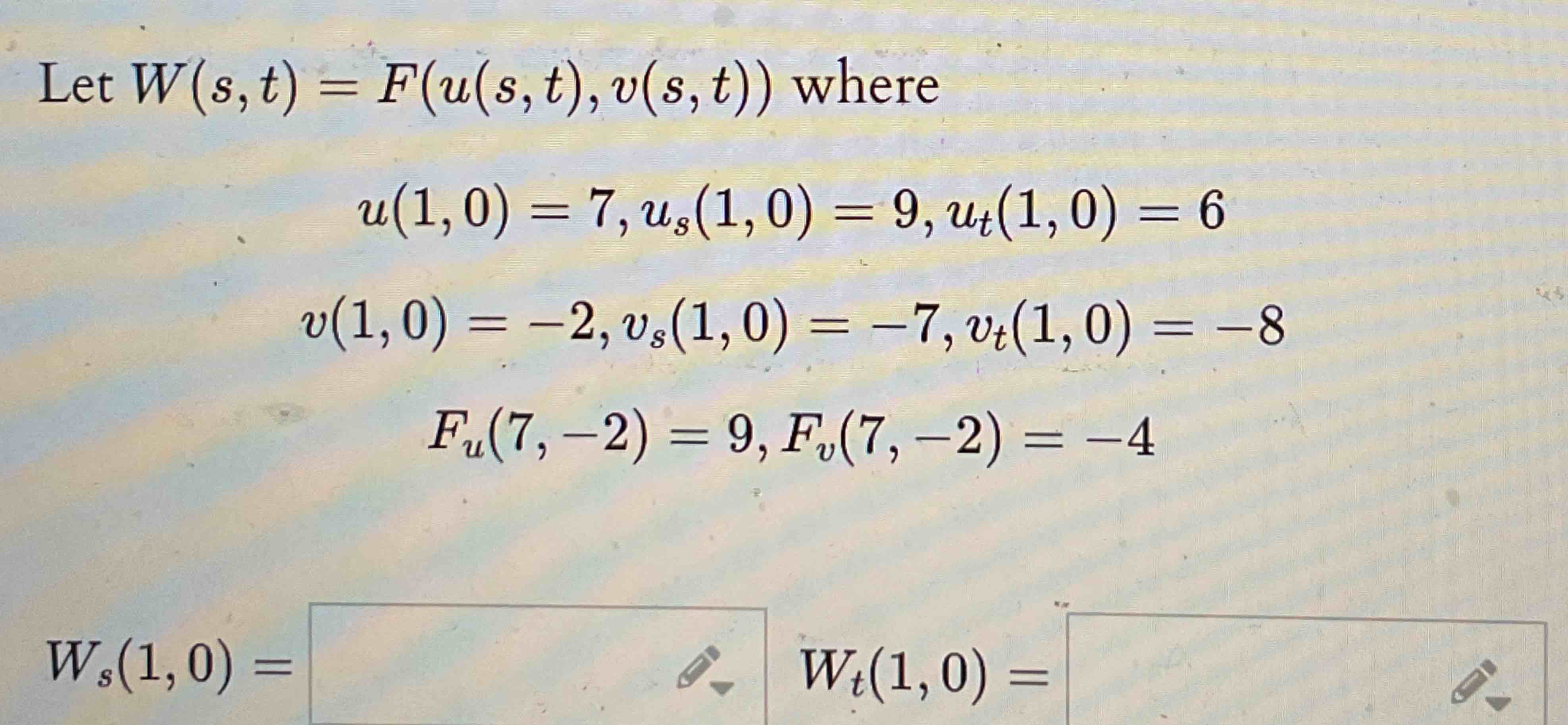 Let W ( s , t ) = F ( u ( s , t ) , v ( s , t ) )
