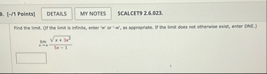 [ - / 1 Points ] SCALCET 9 2 - 6 . 0 2 3 . Find