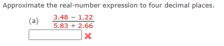 Approximate the real - number expression t o four