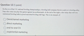 Question 1 3 ( 1 point ) On the eve of the U . S