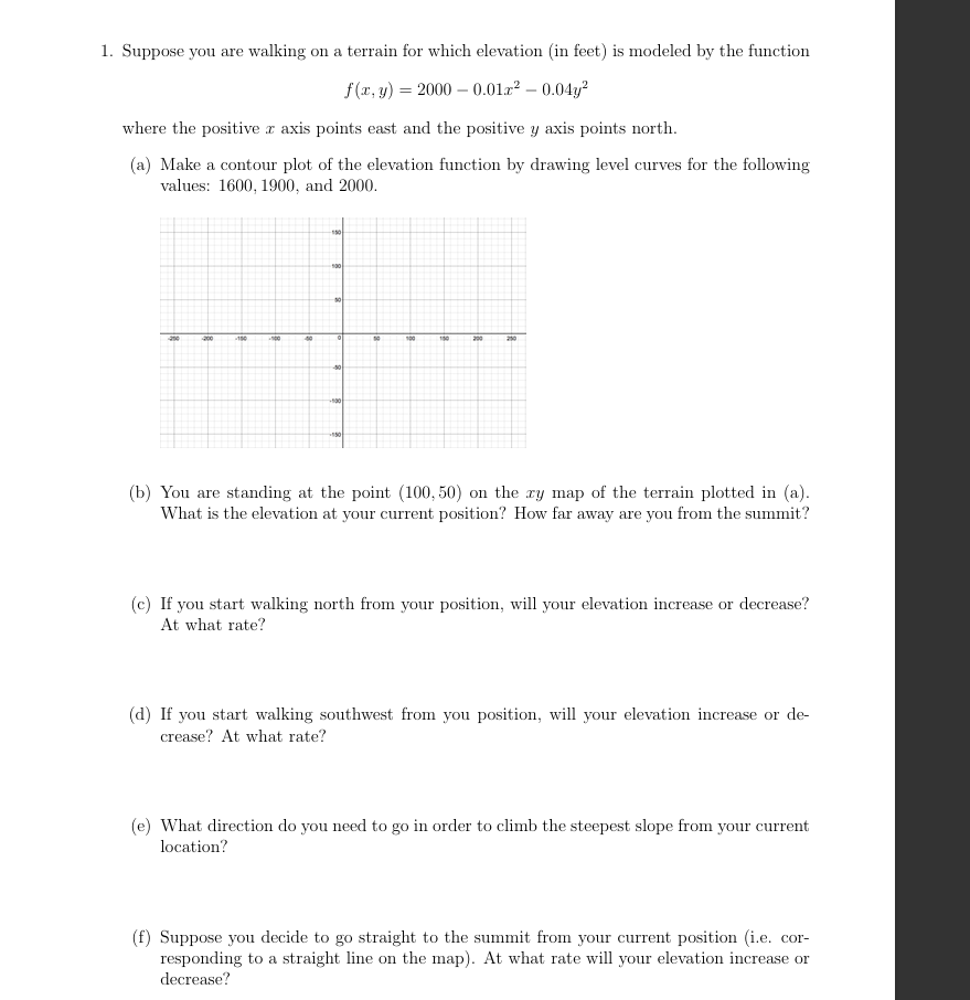 Suppose you are walking on a terrain for which