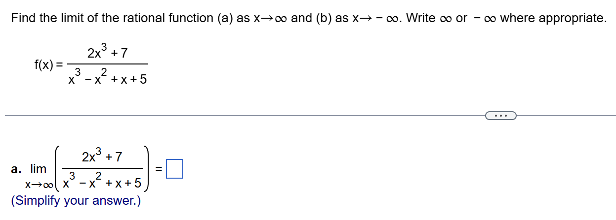 Find the l i m i t o f the rational function ( a