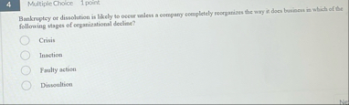 4 Multiple Cholice 1 point Bankruptcy or