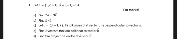 Let vec ( a ) = ( 1 , 2 , - 1 ) , vec ( b ) = ( -