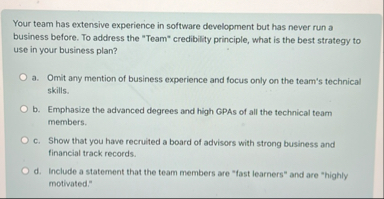 Your team has extensive experience in software