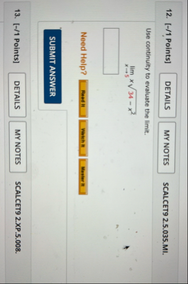 [ - / 1 Points ] SCALCET 9 2 . 5 . 0 3 5 . MI .