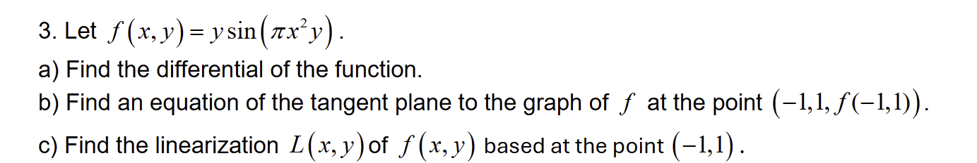 Let f ( x , y ) = y s i n ( x 2 y ) . a f a t the