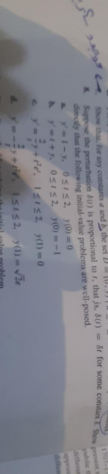 Suppose the perturbation ( t ) is proportional to