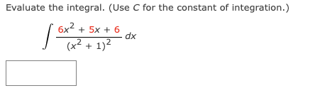 Evaluate the integral. ( U s e C for the constant