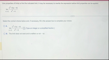 lim x 2 x 2 6 x - 1 6 x 2 - 4 A . lim x 2 x 2 6 x
