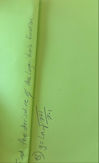 Find the derivative of the logarithmic function,