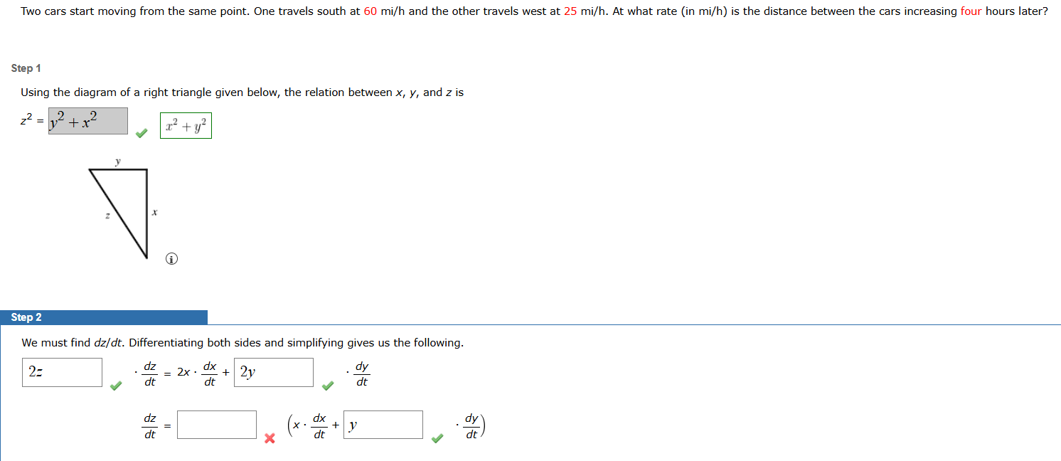 Step 2 W e must find d z d t . Differentiating