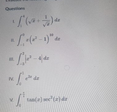 Questions 1 4 ( x 2 + 1 x 2 ) d x II . - 1 0 x (